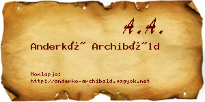 Anderkó Archibáld névjegykártya